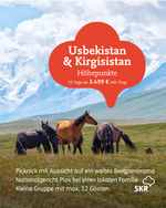 Usbekistan & Kirgisistan: Höhepunkte