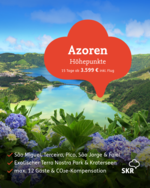 Azoren: Höhepunkte